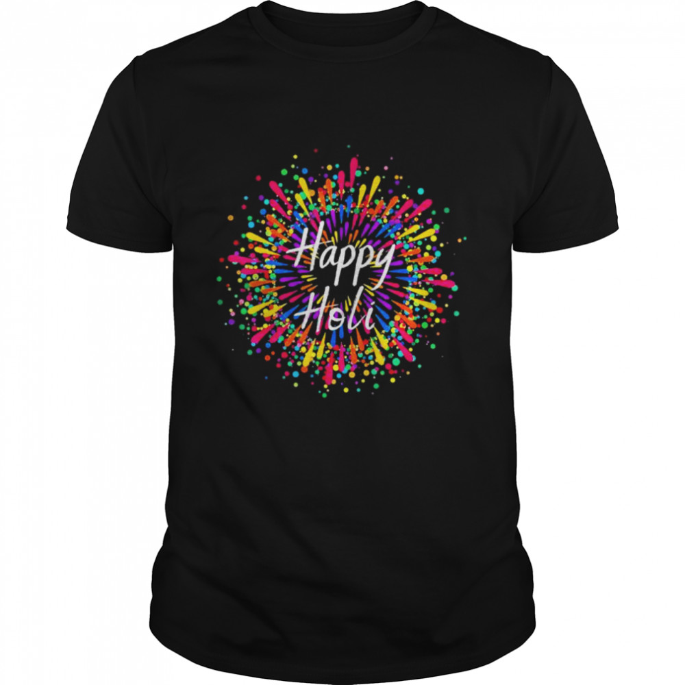 Happy Holi Indian Celebration Colors India Hindu Spring Shirt