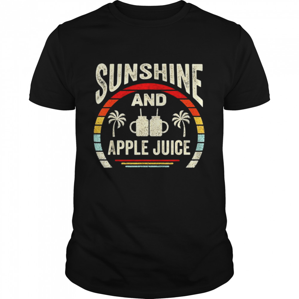 Retro Sunshine And Apple Juice Summer Shirt