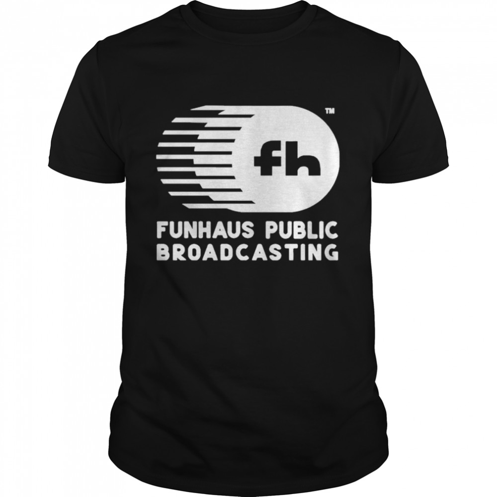 Roosterteeth Funhaus Public Broadcasting Funhausteam T-Shirt