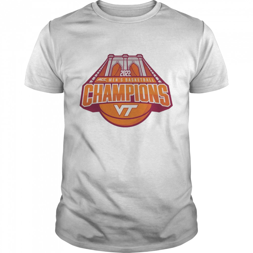 Virginia Tech Hokies Acc Men’s Basketball 2022 Conference Tournament Champions Shirt