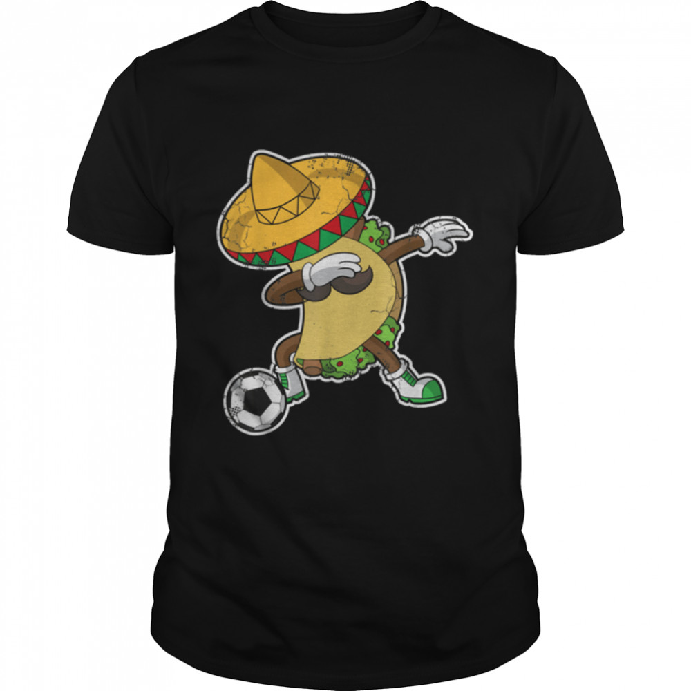 Dabbing Taco Cinco de Mayo Soccer Football Dab Sport Lover T-Shirt B09VYTYDZR