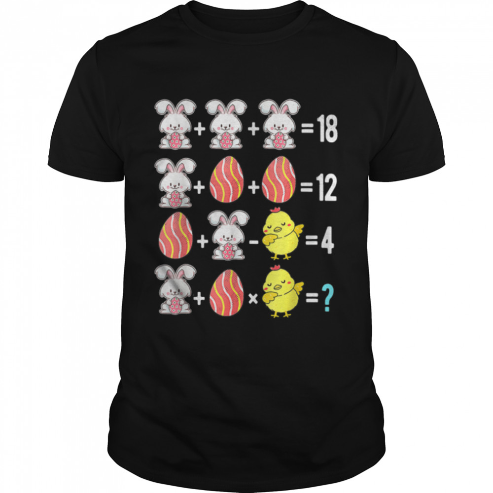 Easter Order of Operations Quiz Math Teacher easter Egg Hunt T-Shirt B09VYVLDMM