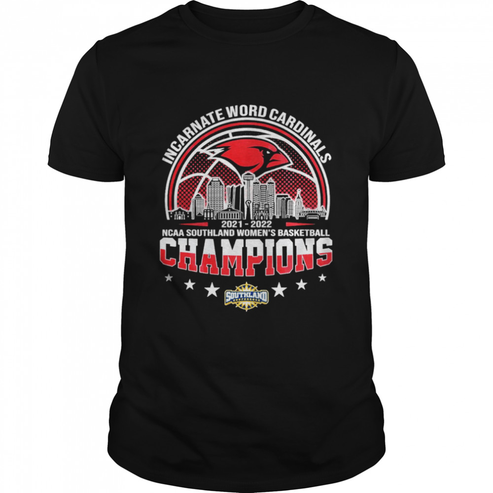 Incarnate Word Cardinals 2022 NCAA Southland Women’s Basketball Champions shirt