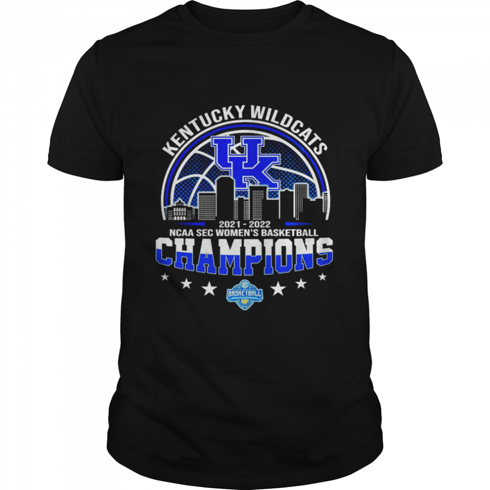 Kentucky Wildcats 2021 2022 NCAA SEC women’s basketball Champions shirt