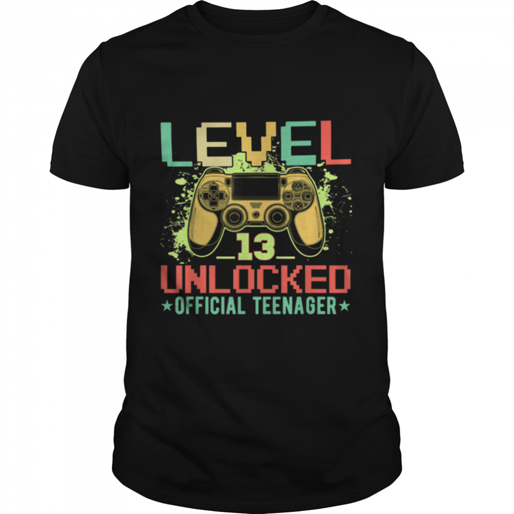 LEVEL 13 UNLOCKED Shirt 13th Birthday Official Teenager T-Shirt B09VYYPQ45