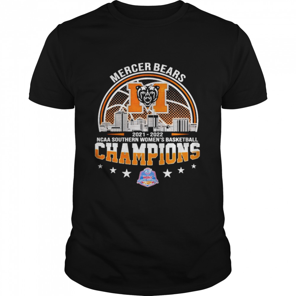 Mercer Bears 2022 NCAA Southern Women’s Basketball champions shirt