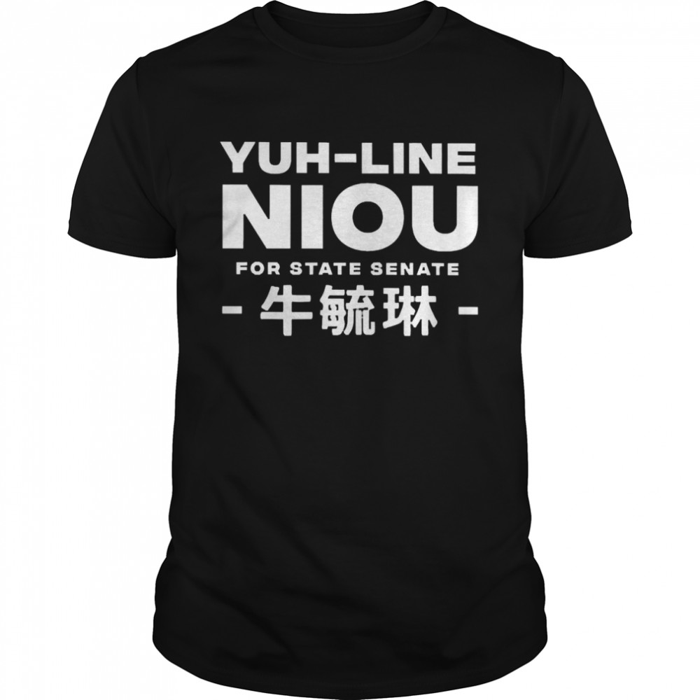 Petition For Yuh-Line Niou For Senate Shirt