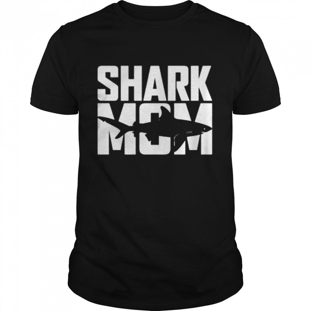 Best Shark Mom T-Shirt