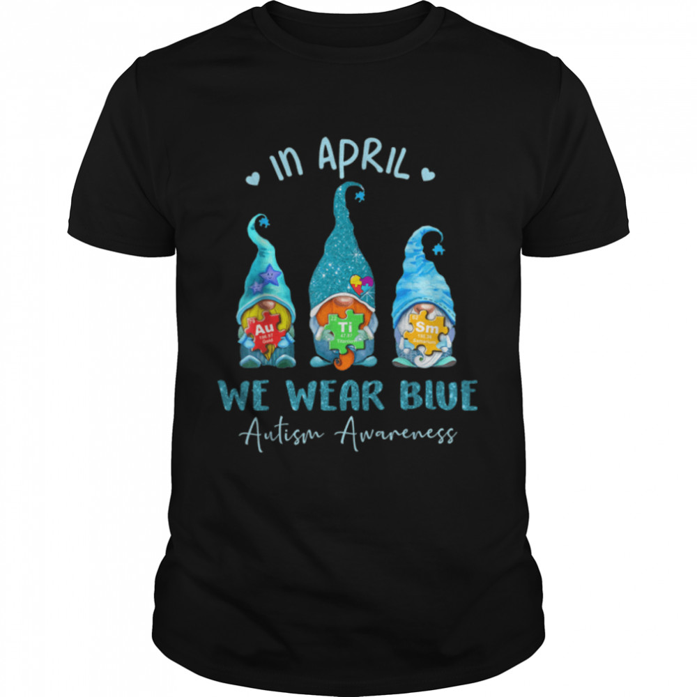 In April We Wear Blue Autism Awareness Puzzle Rainbow Gnome T-Shirt B09W5S1ZPG
