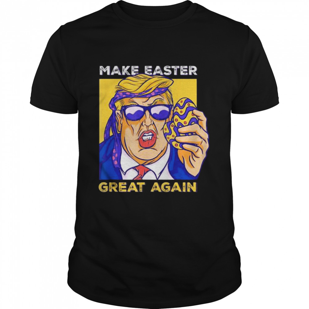 Make Easter Great Again Trump Easter Egg Usa T-Shirt