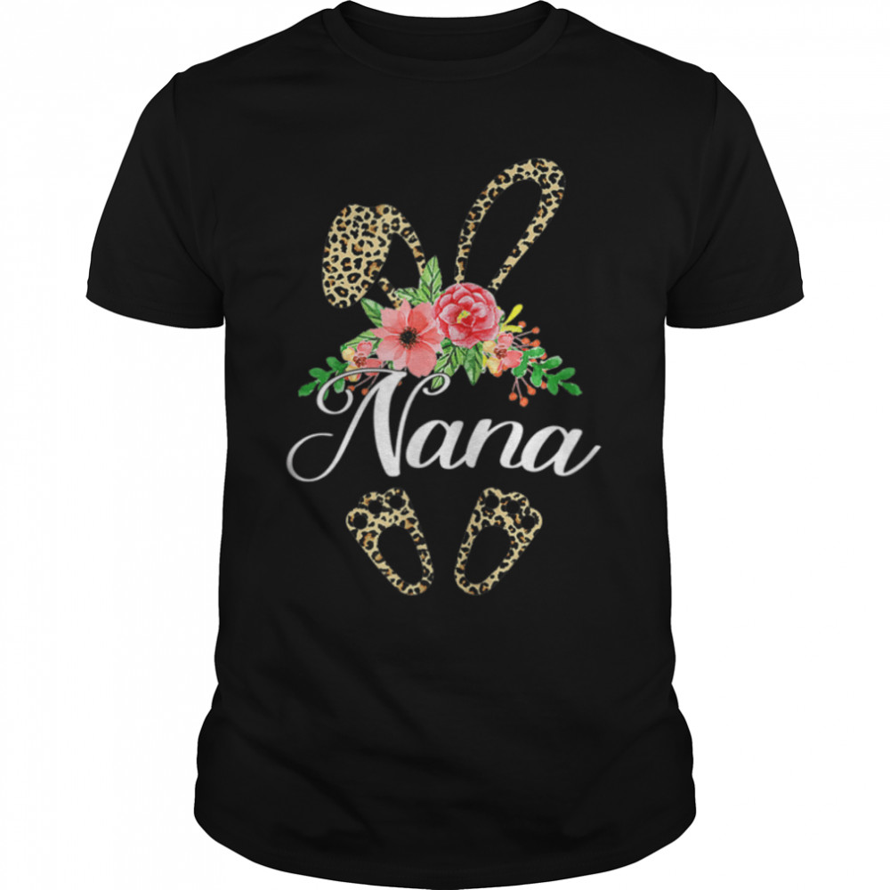 Mother'S Day Easter Flower Nana Leopard Bunny T-Shirt B09W5Nwpzz