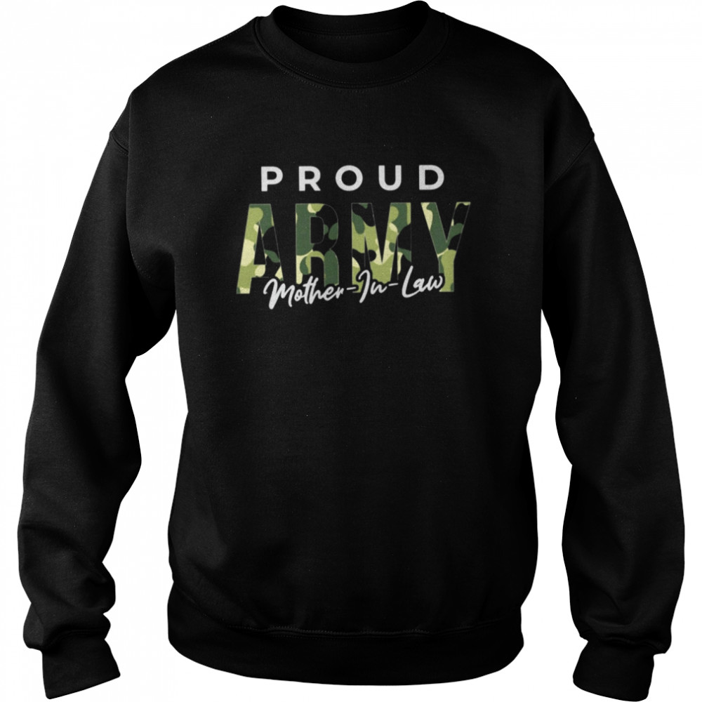 Proud ARMY Mother In Law T-shirt Unisex Sweatshirt