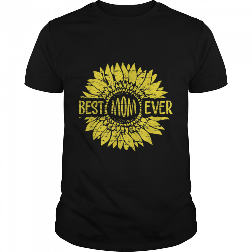 Vintage Sunflower Best Mom Ever Family Matching Mothers Day T-Shirt B09W5PDQ9X