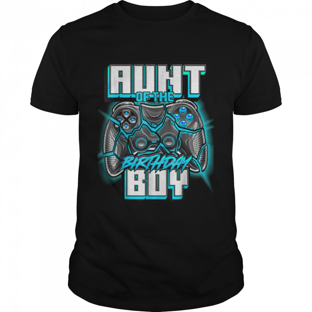 Aunt Of The Birthday Boy Matching Family Video Game Party T-Shirt B09W8Yt5Bz