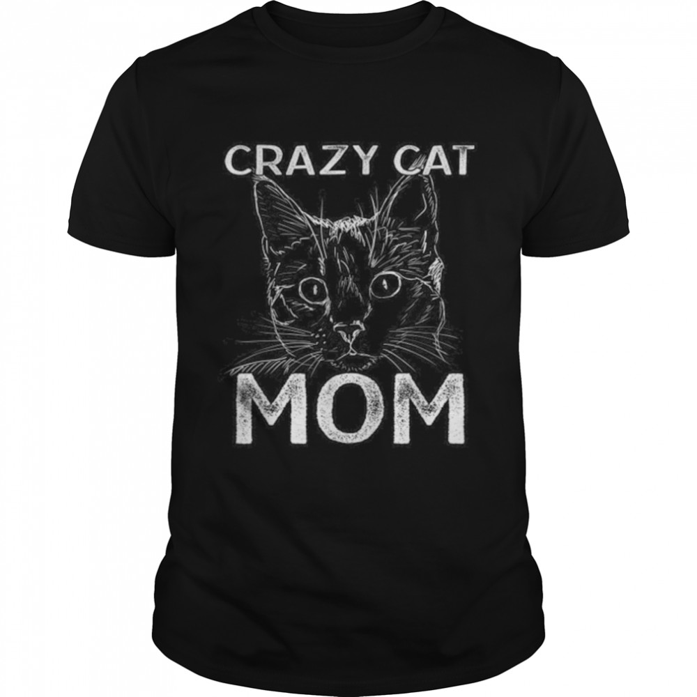 Crazy Cat Mom T-Shirt B09W91Wc4R