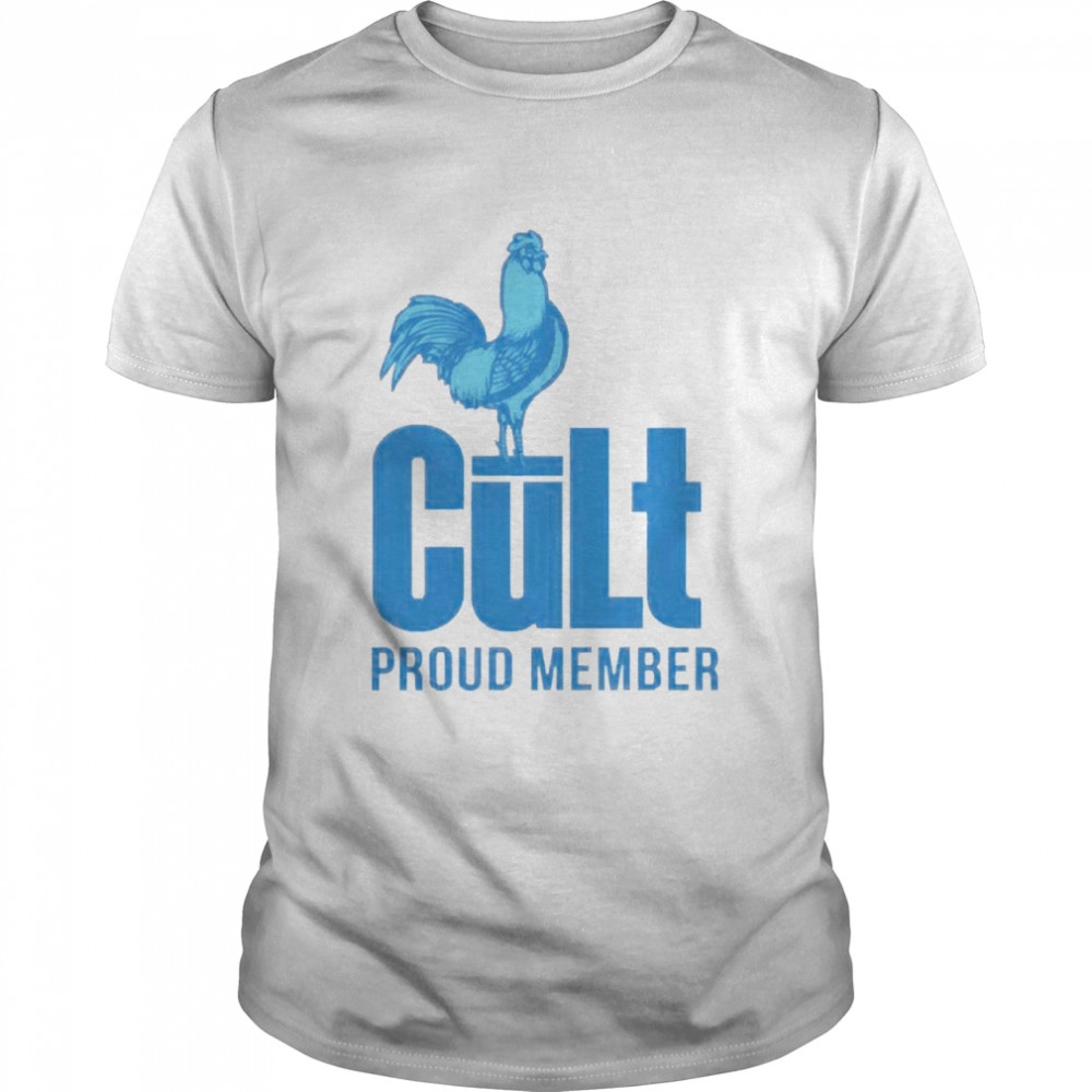 Cult Proud Member Shirt