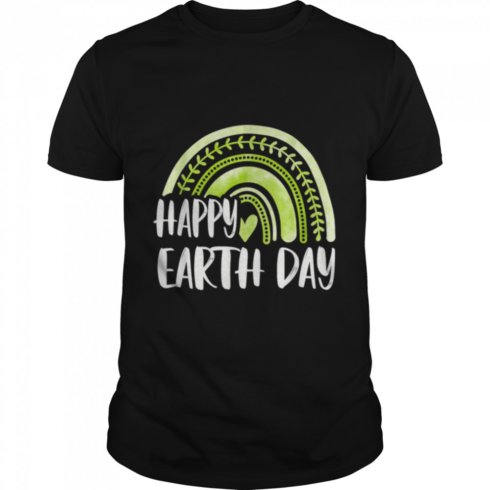 Earth Day 2022 Make Every Day Earth Day Teacher Kids Funny T-Shirt B09W8Zr6Jj