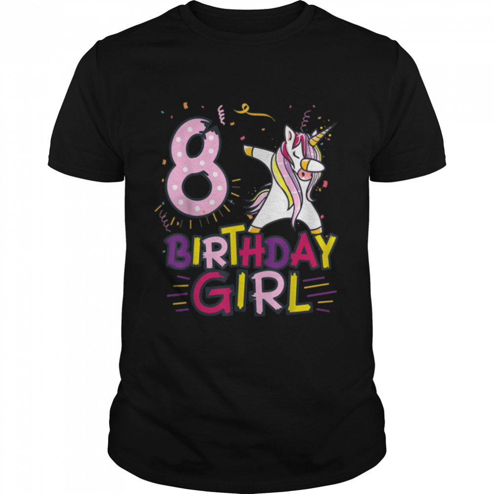 Funny Birthday Gift 8 Year Old Girl Dabbing Unicorn T-Shirt B09W8R3Y4G