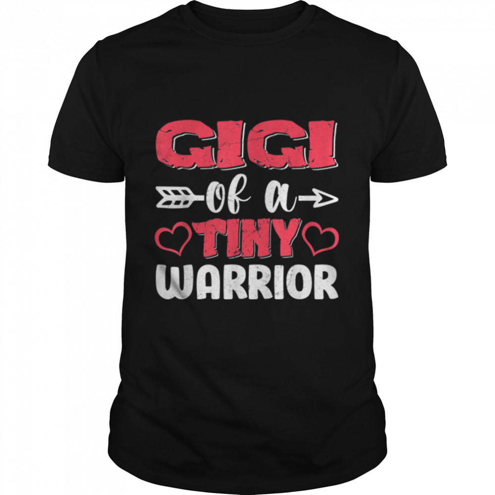 Funny Gigi Of A Tiny Warrior Cute Women Mother's Day T-Shirt B09W5ZJGC8