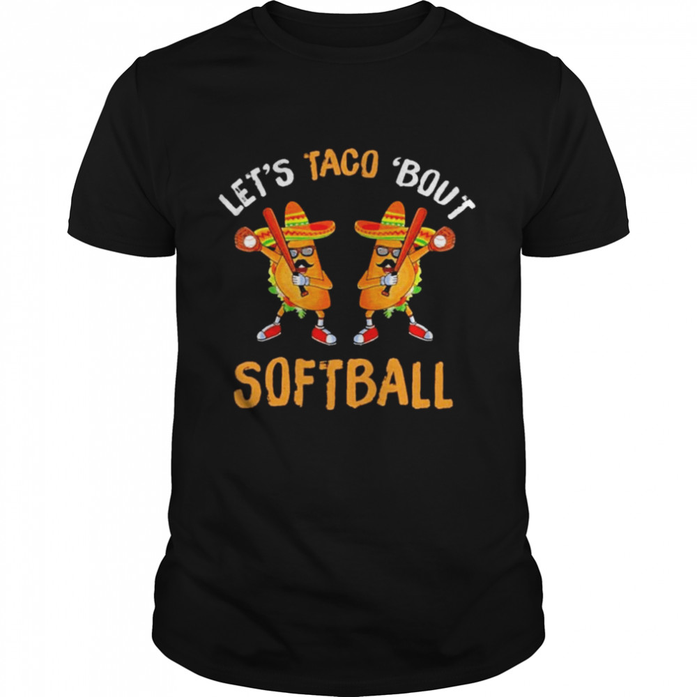 Let’s Taco Bout Softball Taco Dabbing Cinco De Mayo Premium Shirt