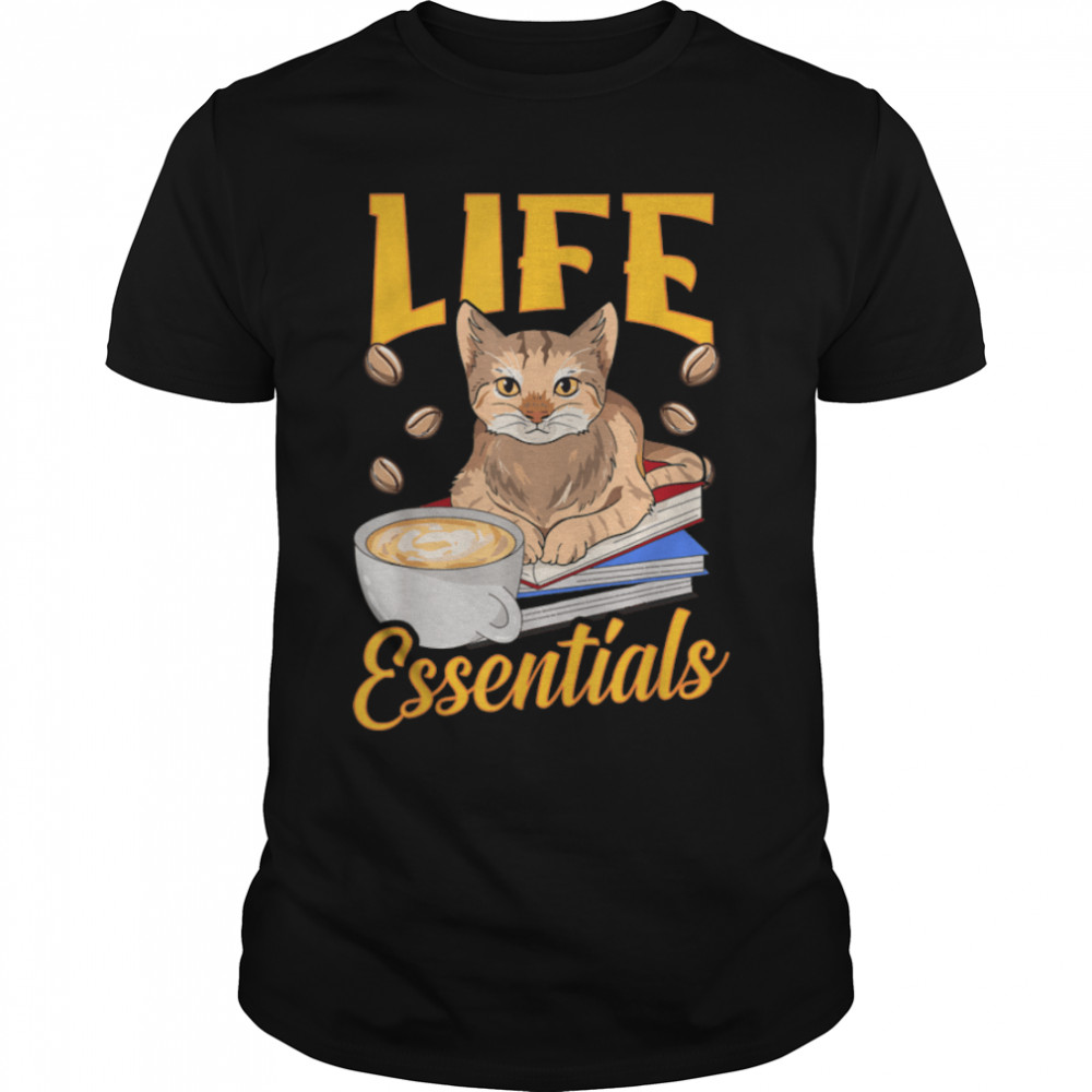 Life Essentials Funny Coffee Cat Books T-Shirt B09W5YY4X9