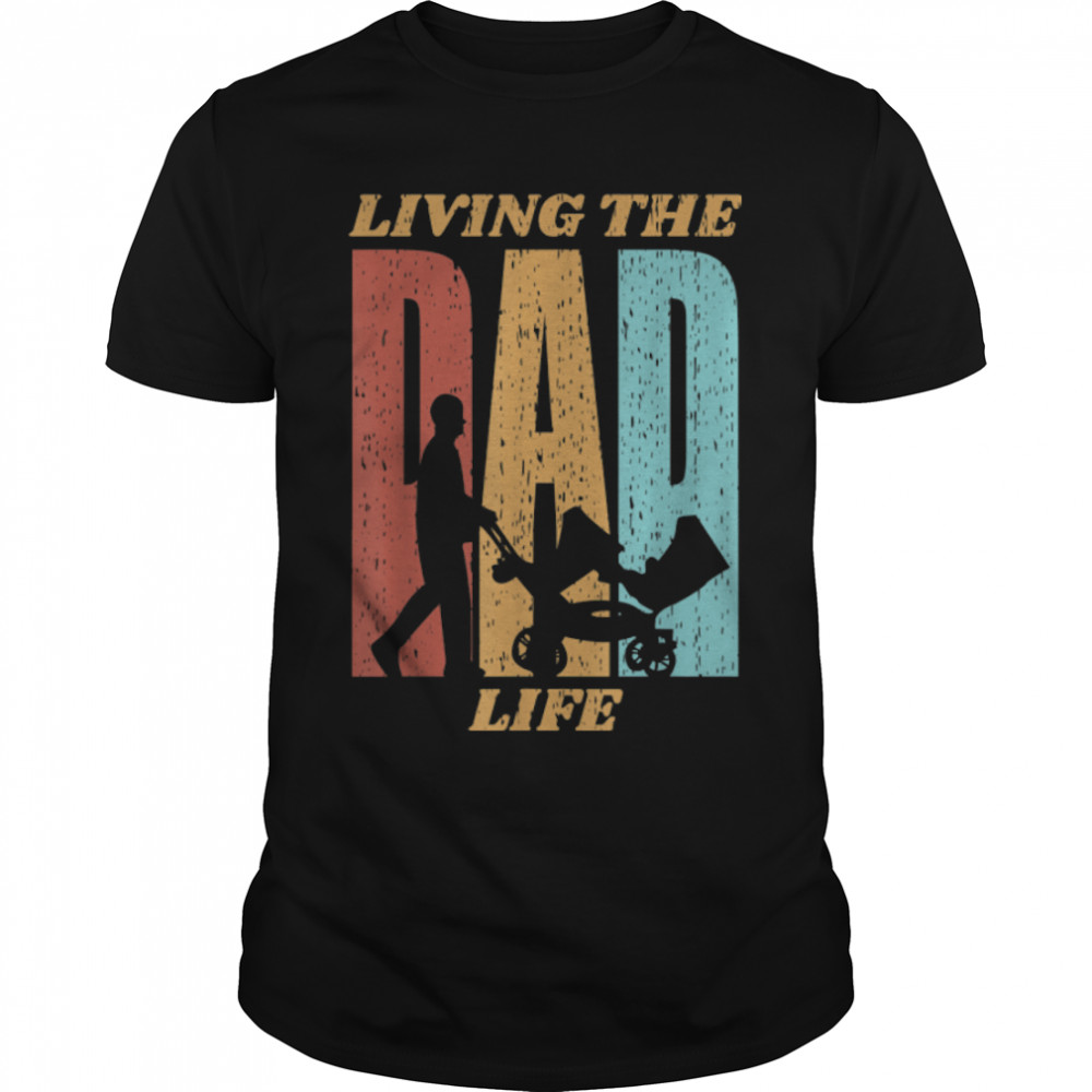 Mens Vintage Living The Dad of Life Happy Father's Day T-Shirt B09W8XFDQR