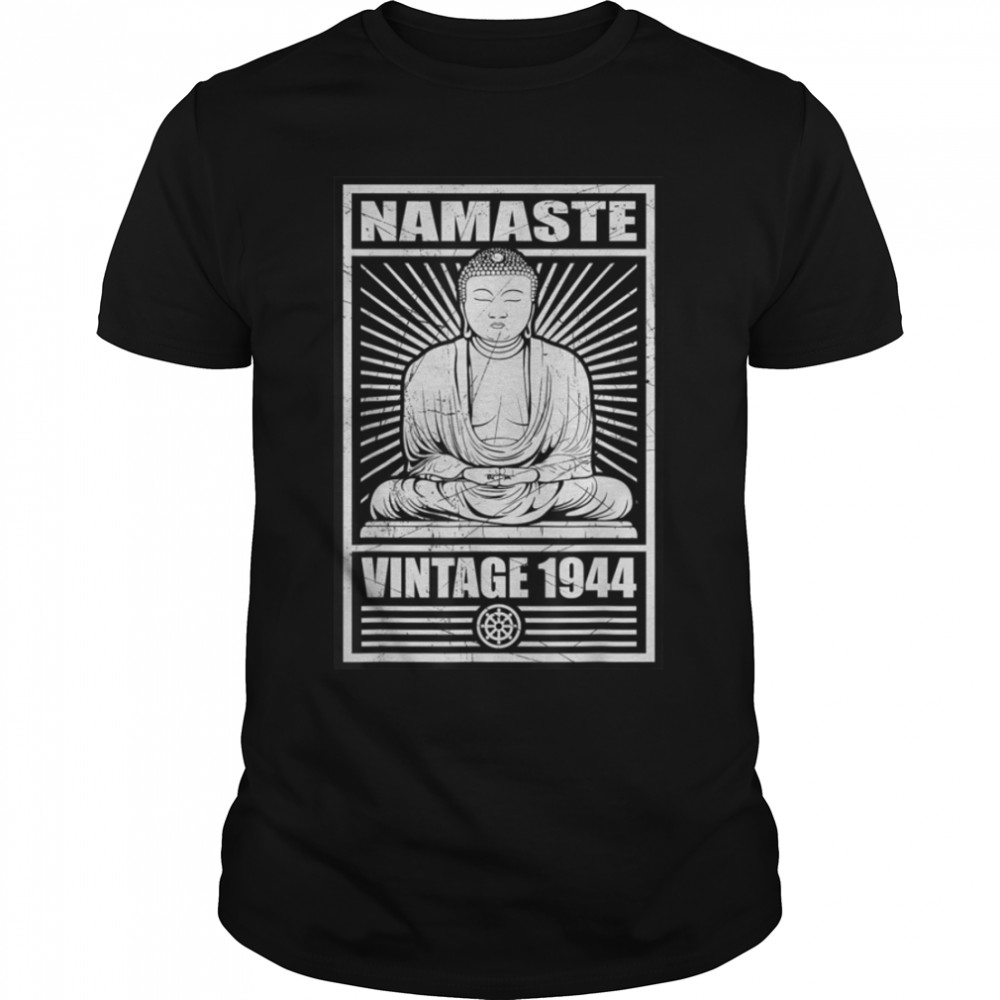 Namaste Buddha Meditation Vintage 1944 Birthday Spiritual T-Shirt B09W8M27Rx