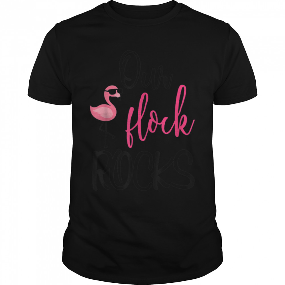 Our Flock Rocks Flamingo Mother'S Day T-Shirt B09W92J7R6