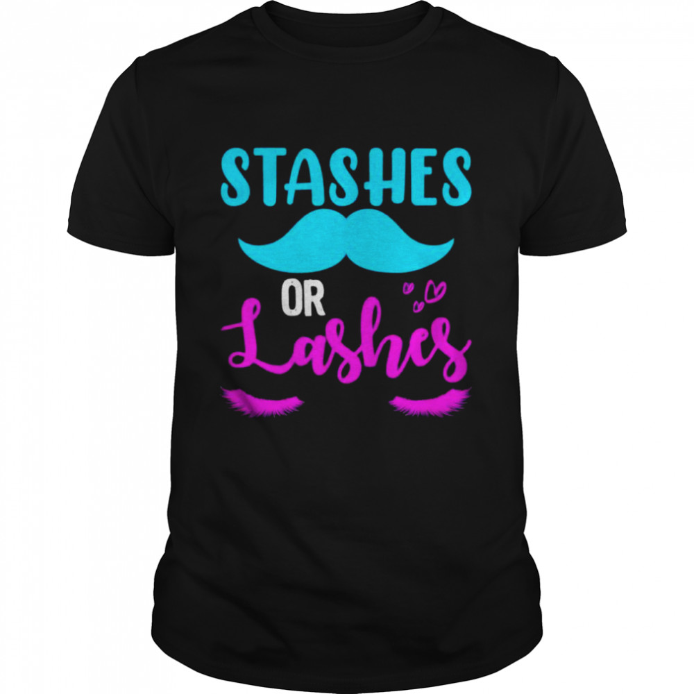 Stashes Or Lashes Gender Reveal shirt