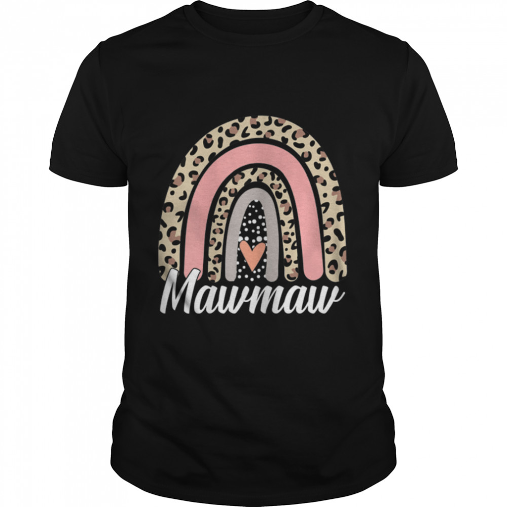Womens Funny Mother's Day Leopard Rainbow Mawmaw Boho Mommy Grandma T-Shirt B09W8F9XVF