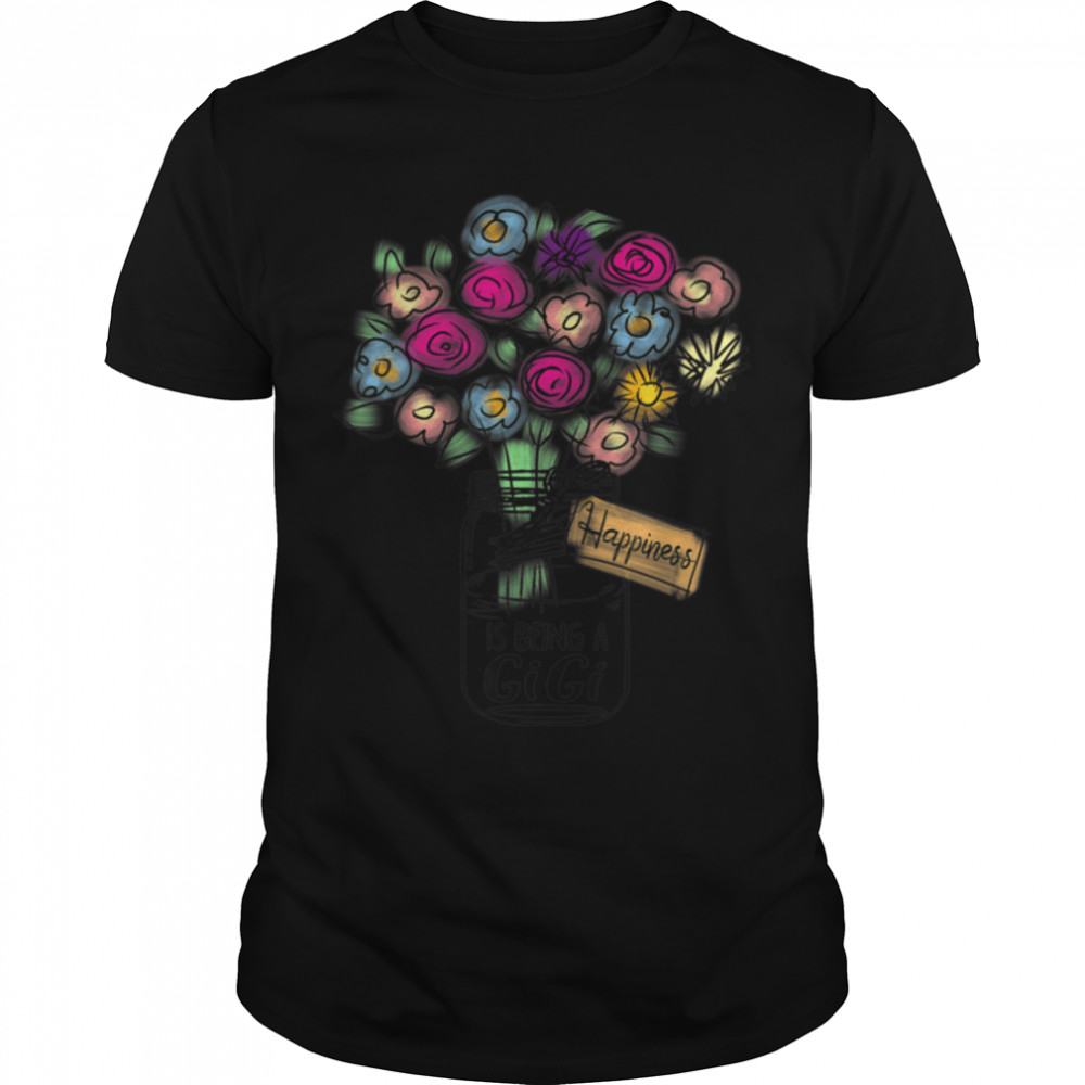 Womens Happiness Is Being Gigi Life Flower Funny T-Shirt B09W633NMH