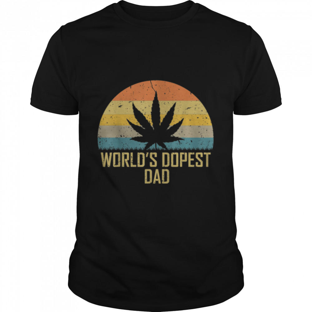World's Dopest Dad Marijuana Cannabis Weed Vintage T-Shirt B09W8KJBZ6