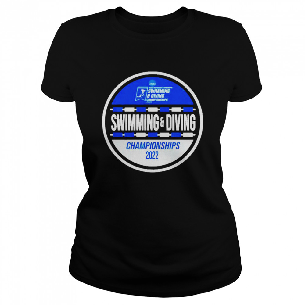 2022 NCAA Division I Women’s Swimming And Diving Championships  Classic Women's T-shirt