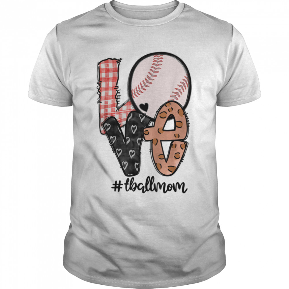 Love Baseball Tball Mom Teeball Mom Leopard Mother'S Day T-Shirt