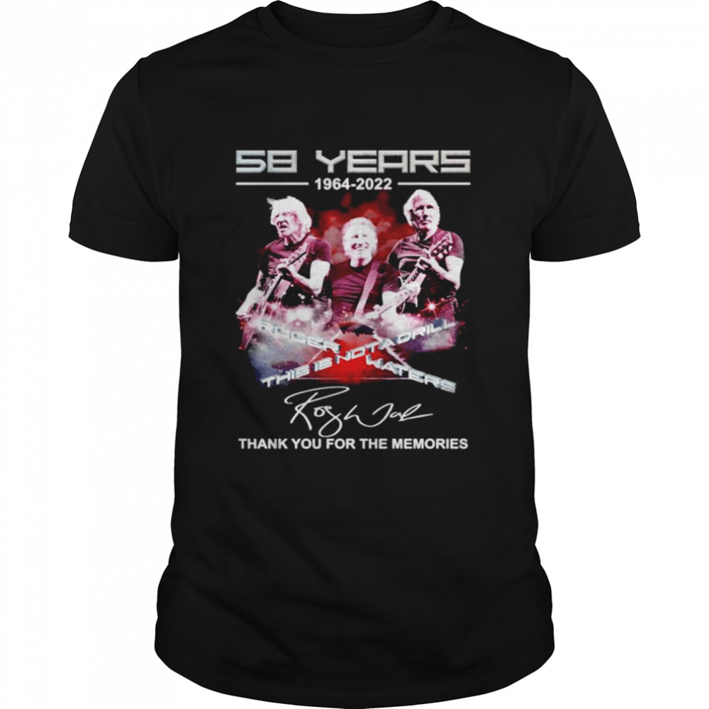 Roger Waters 58 years 1964 2022 thank you for the memories signature shirt Classic Men's T-shirt