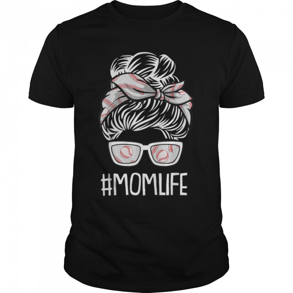 Womens Mom Life Mothers Day Baseball Sport Lover Mama Mommy T-Shirt