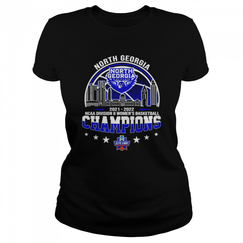 North Georgia Nighthawks 2022 NCAA DII Women’s Basketball Champions shirt Classic Women's T-shirt