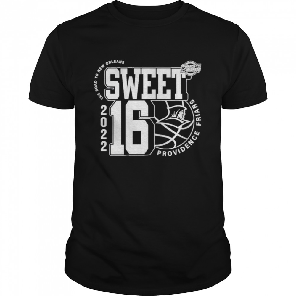 Providence Friars March Madness 2022 Ncaa Men’s Basketball Sweet 16 The Road To New Orleans T-Shirt
