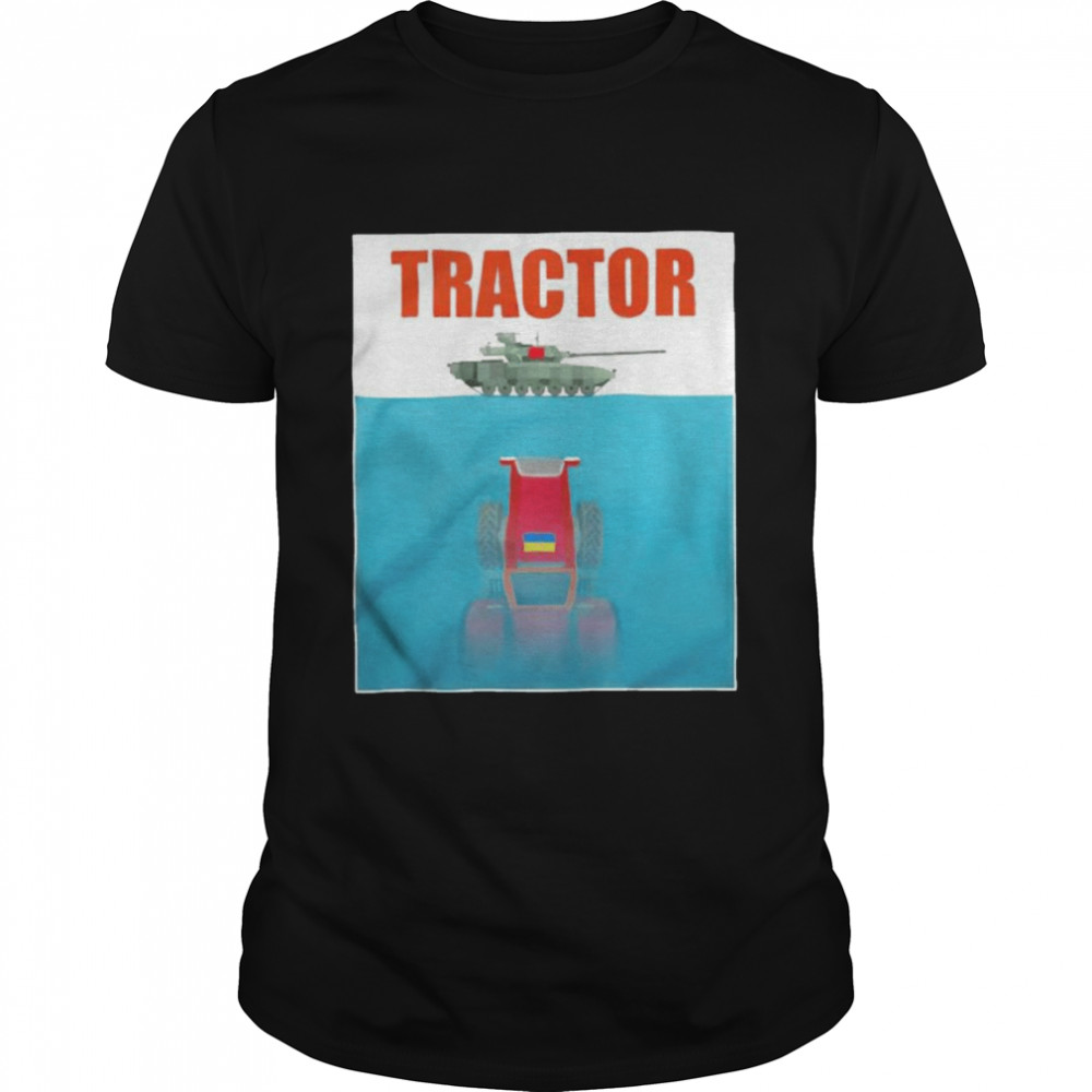 Jaws Tractor Tow Away A Russian Tank Shirt