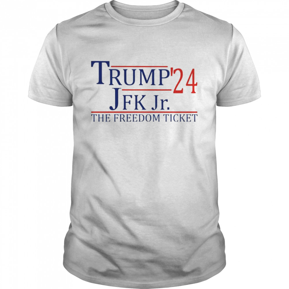 Trump John F. Kennedy, Jr. ’24 the freedom ticket shirt Classic Men's T-shirt