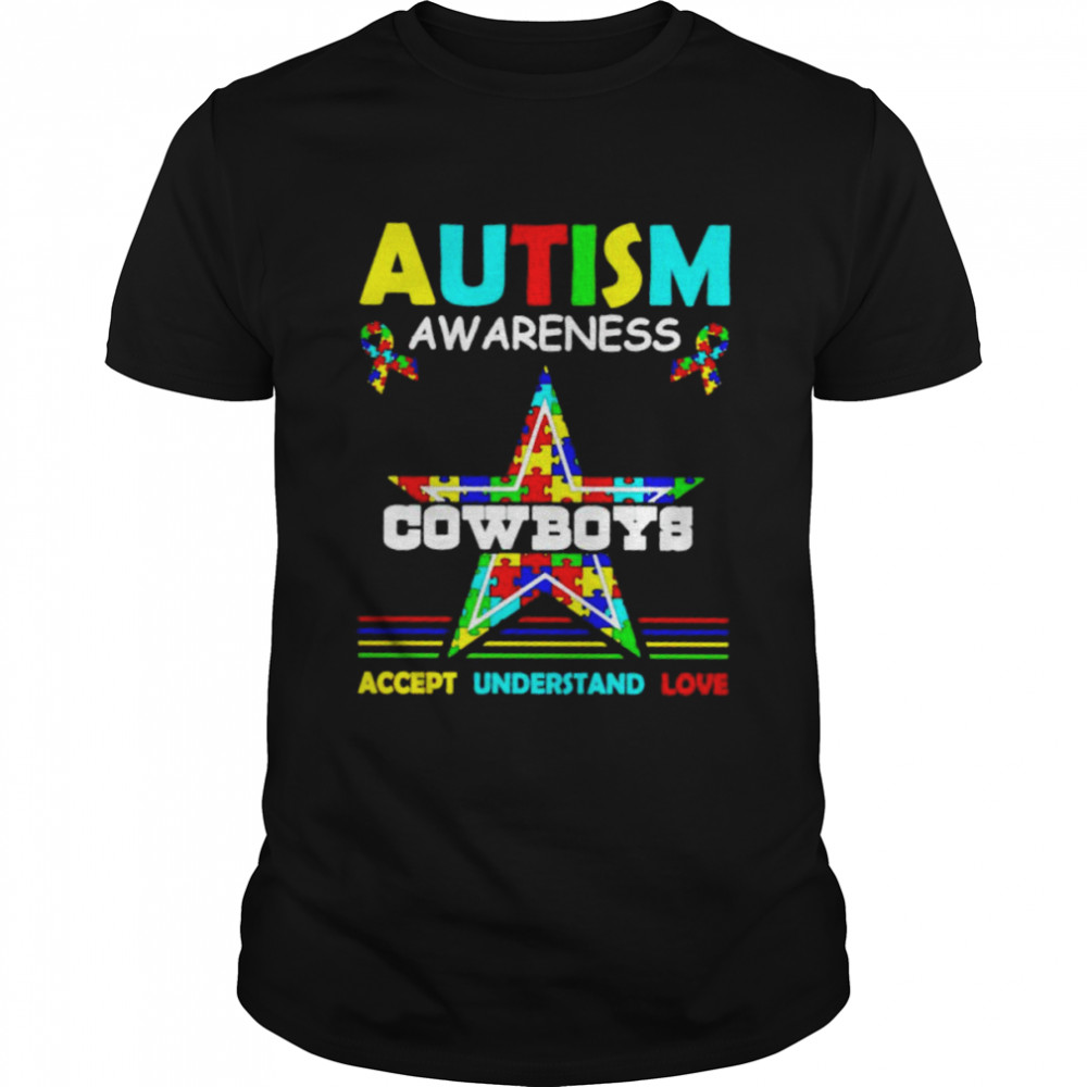 Autism Awareness Dallas Cowboys Accept Understand Love Shirt