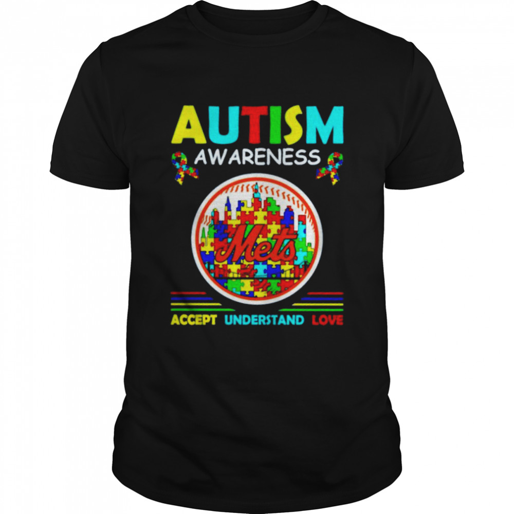 Autism Awareness New York Mets Accept Understand Love Shirt