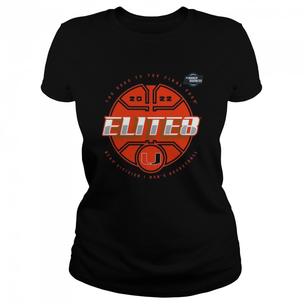 Miami Hurricanes 2022 NCAA Men’s Basketball Tournament March Madness Elite Eight T- Classic Women's T-shirt