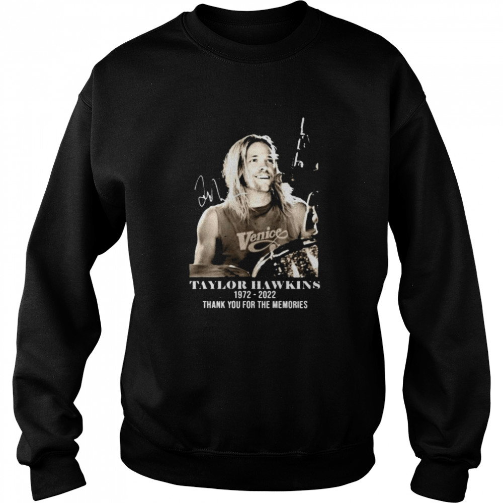 Rip Taylor Hawkins 1972 – 2022 Signature Thank You For The Memories T- Unisex Sweatshirt