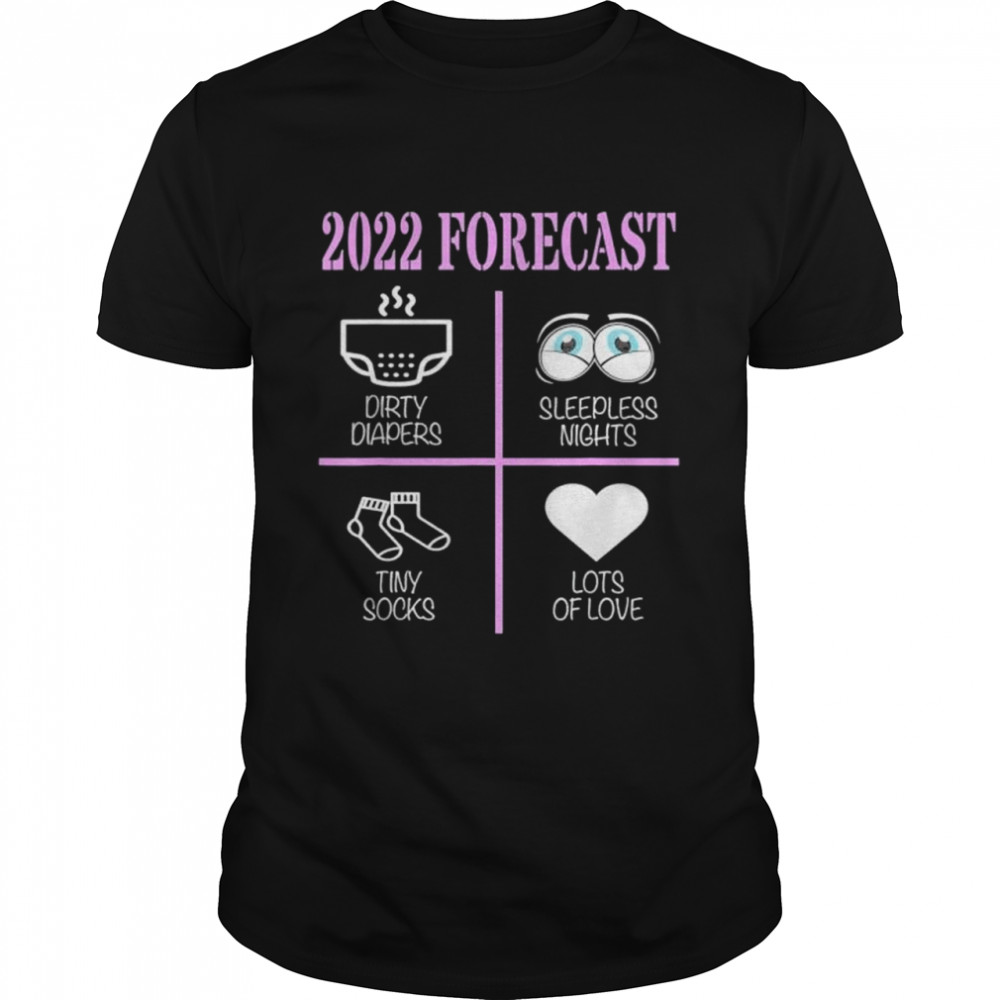 2022 Forecast Baby Dirty Diapers Sleepless Nights Tiny Socks shirt Classic Men's T-shirt