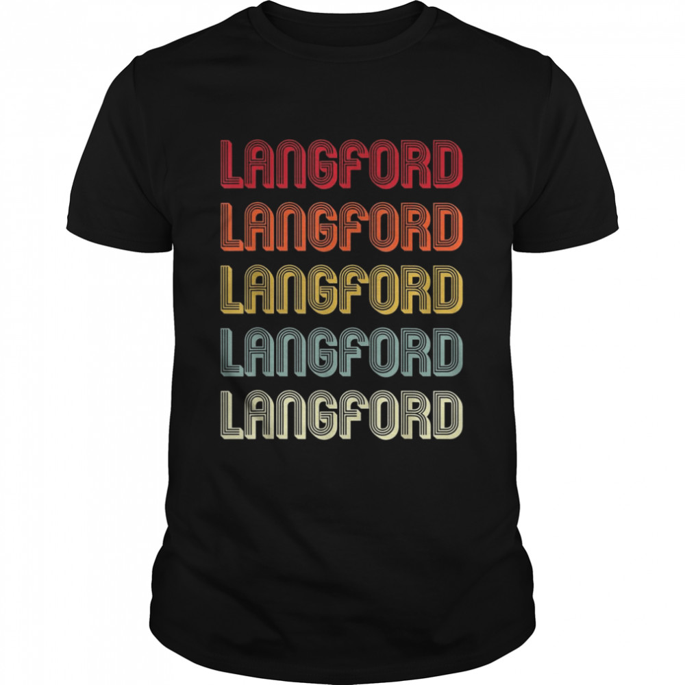 Langford Surname Retro Vintage Birthday Reunion Shirt
