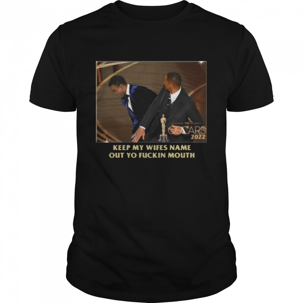 Will Smith Slaps Chris Rock The Oscars 2022 53 Oz T-Shirt