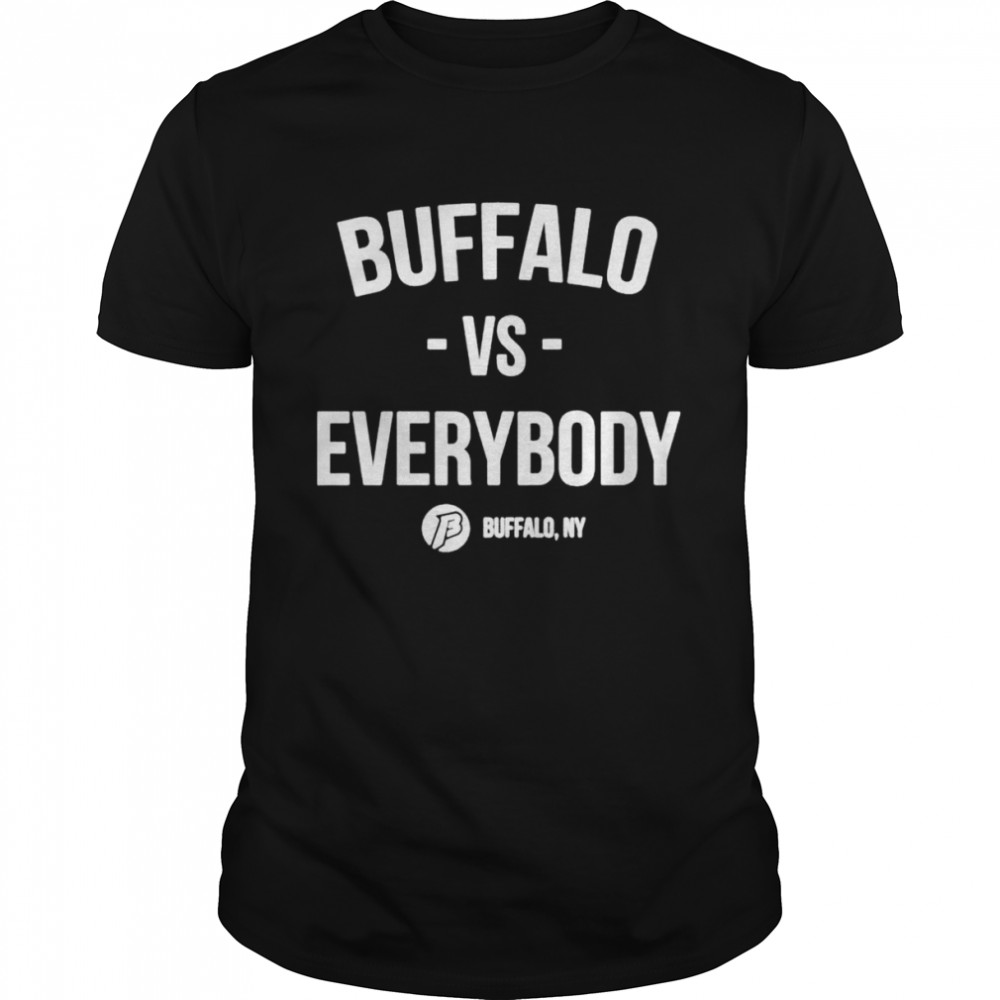Buffalo Vs Everybody Buffalo T-Shirt