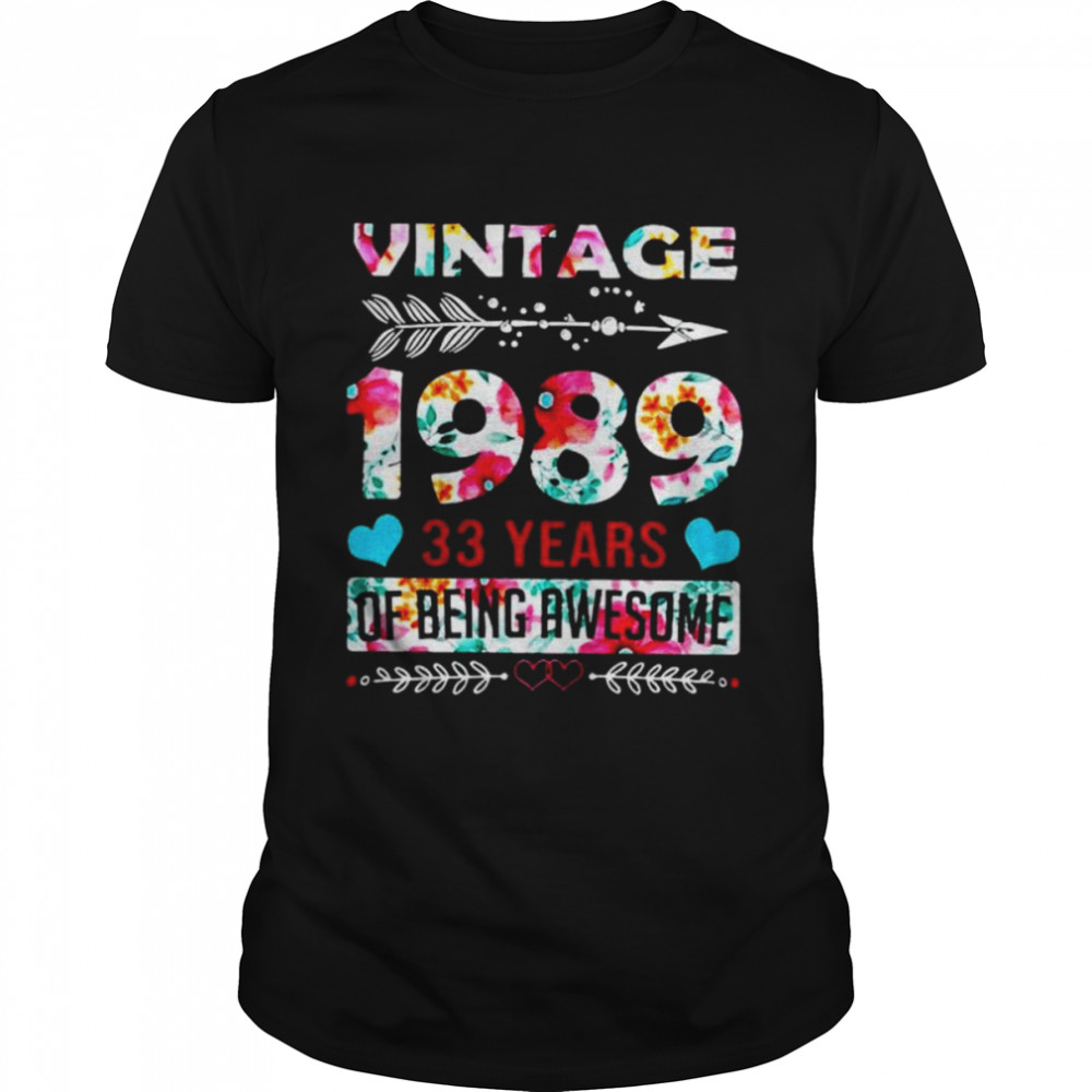 Vintage 1989 33 Years Of Being Awesome Shirt