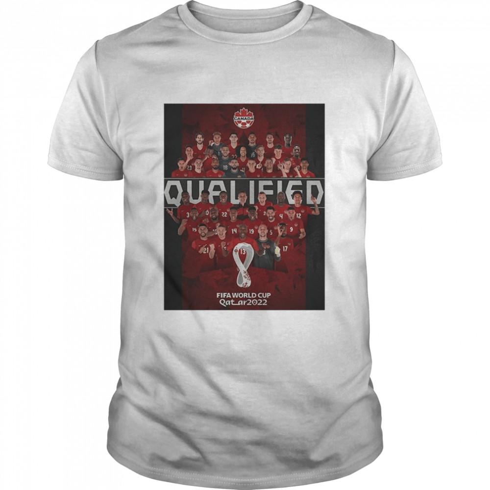 Canada Qualified For The World Cup 2022 Shirt